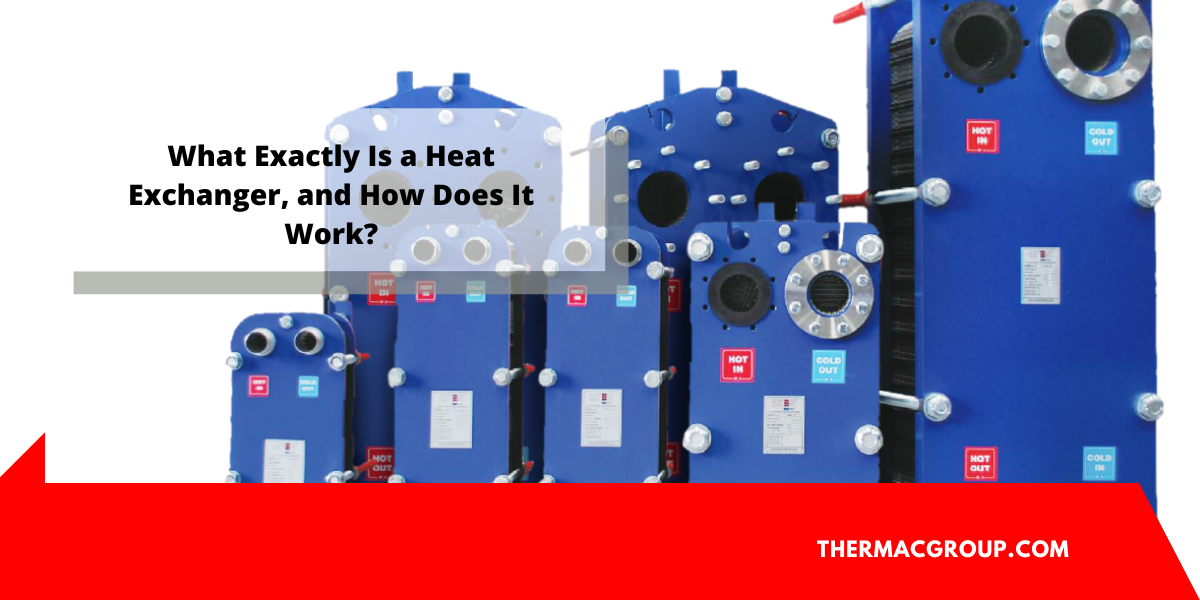 What Exactly Is a Heat Exchanger, and How Does It Work? SMI SME Info